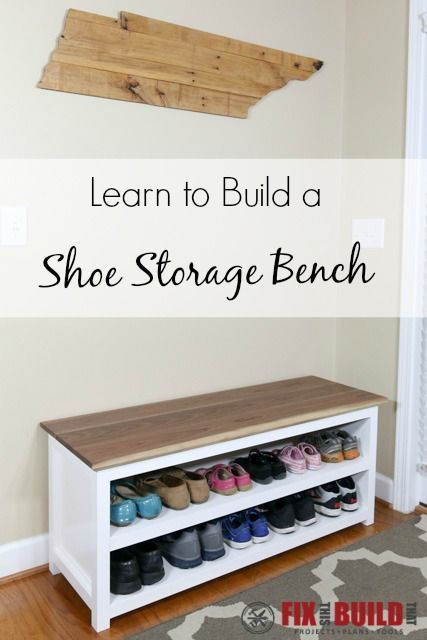 DIY Entryway Shoe Storage Bench | FixThisBuildThat | Diy storage .