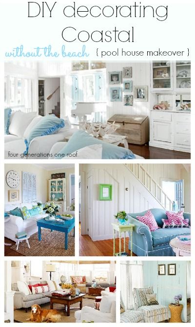 DIY Decorating Coastal without the beach {pool house makeover .