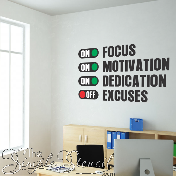 Focus Dedication Motivation ON Excuses OFF Wall Art Decals .