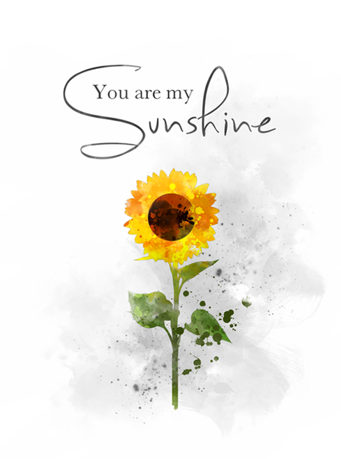 You Are My Sunshine Quote ART PRINT Sunflower, Flower, Nursery .