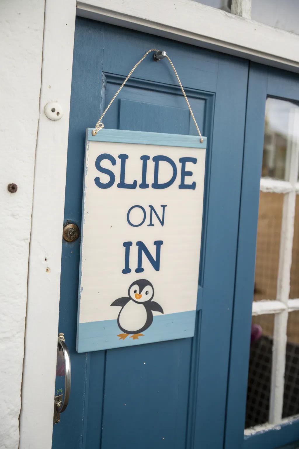 Share smiles with a playful penguin quote sign.